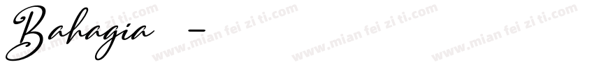 Bahagia 常规字体转换